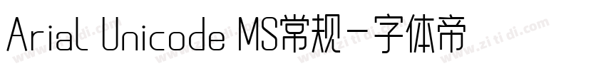 Arial Unicode MS常规字体转换
